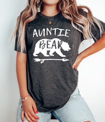 Auntie Bear Shirt, Aunt Shirt, Aunt Tee, Favorite Aunt T Shirt, Aunt Gift, Gift for Auntie - image1